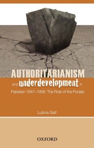 AUTHORITARIANISM AND UNDERDEVELOPMENT IN PAKISTAN 1947-1958: THE ROLE OF THE PUNJAB