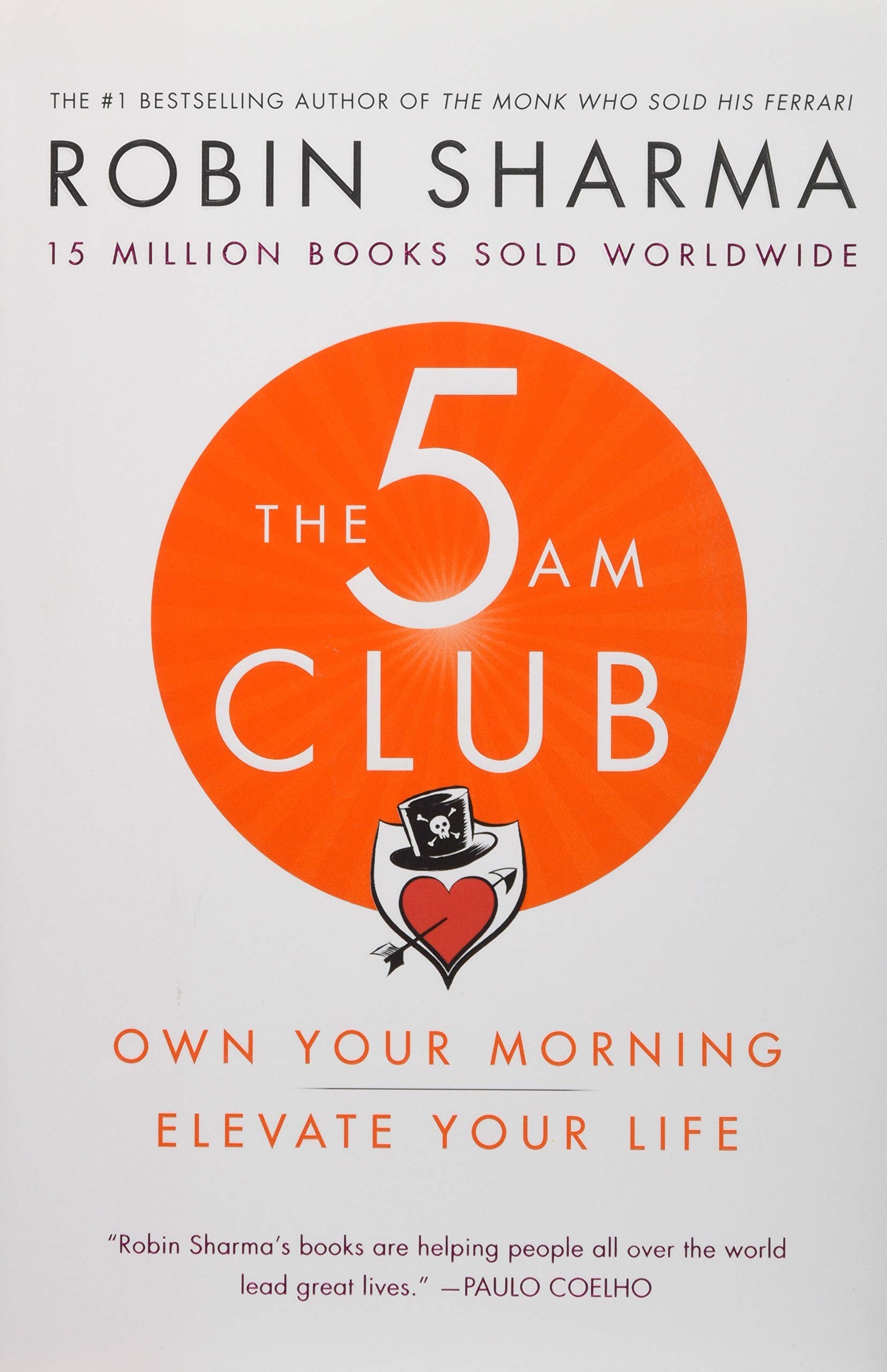 THE 5 AM CLUB: OWN YOUR MORNING. ELEVATE YOUR LIFE
