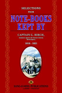 SELECTIONS FROM NOTEBOOK KEPT BY CAPTAIN BIRCH