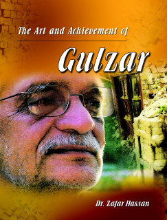 THE ART AND ACHIEVEMENT OF GULZAR (T)